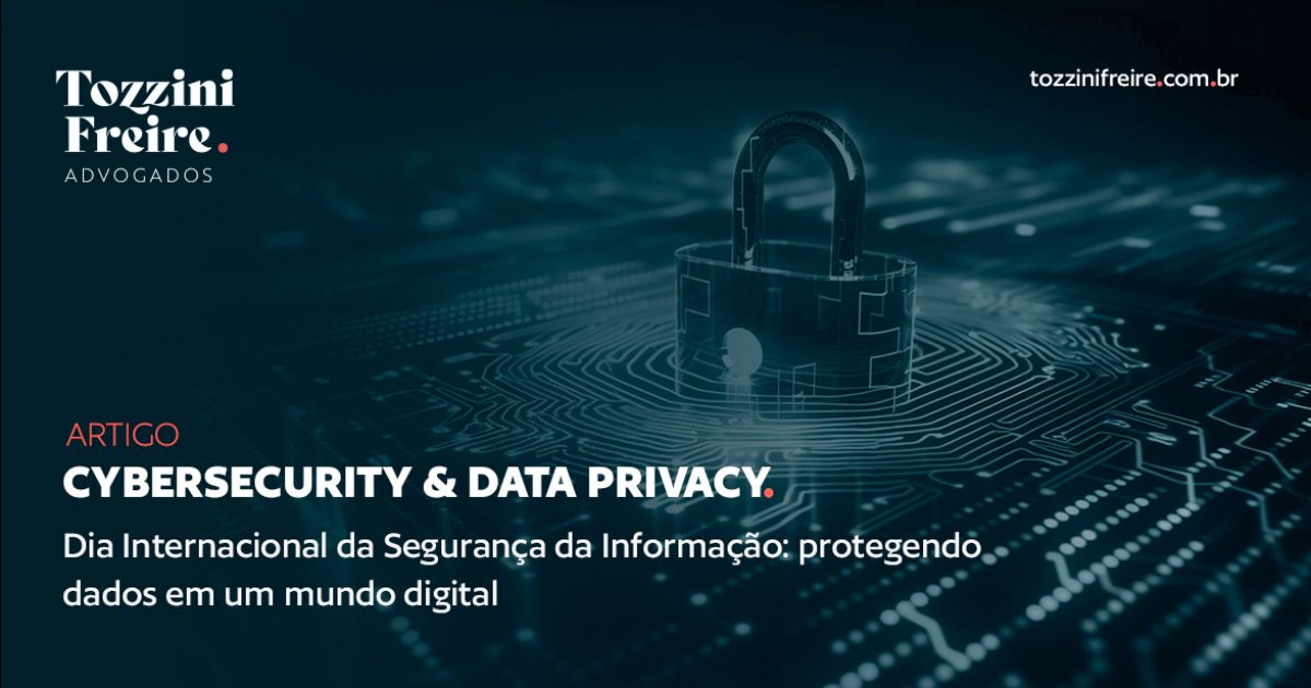 Dia Internacional da Segurança da Informação: protegendo dados em um ...